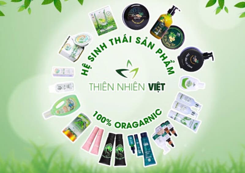 Các sản phẩm của Thiên Nhiên Việt hoàn toàn từ tự nhiên